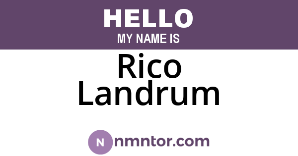 Rico Landrum