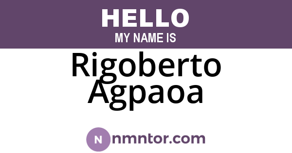 Rigoberto Agpaoa