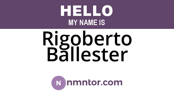 Rigoberto Ballester