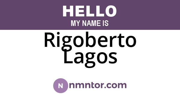 Rigoberto Lagos