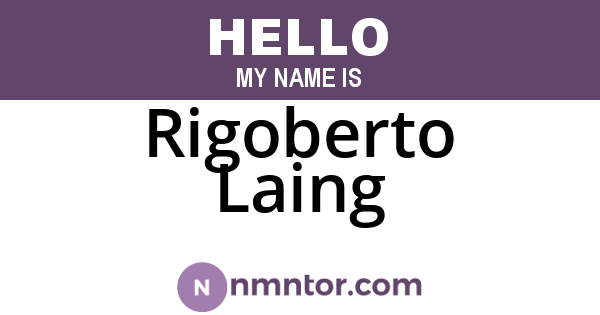 Rigoberto Laing