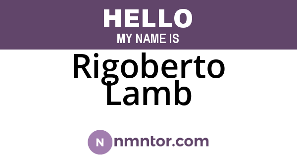 Rigoberto Lamb
