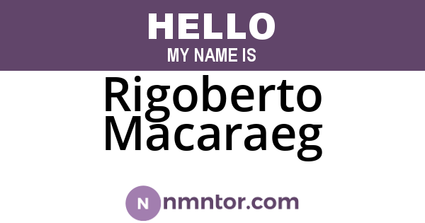 Rigoberto Macaraeg