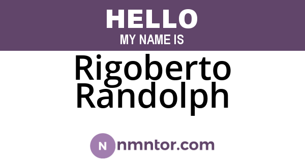 Rigoberto Randolph