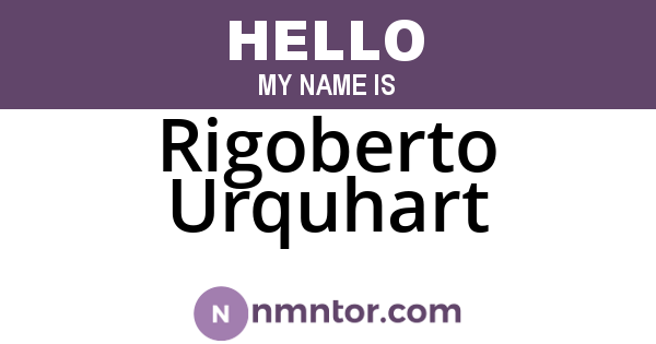 Rigoberto Urquhart