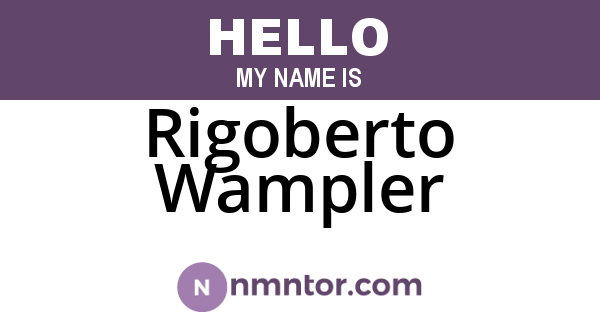 Rigoberto Wampler