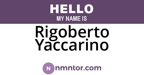 Rigoberto Yaccarino