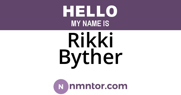 Rikki Byther