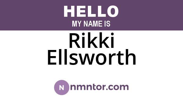 Rikki Ellsworth