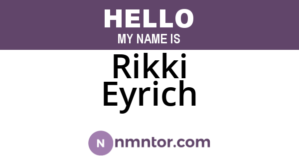 Rikki Eyrich