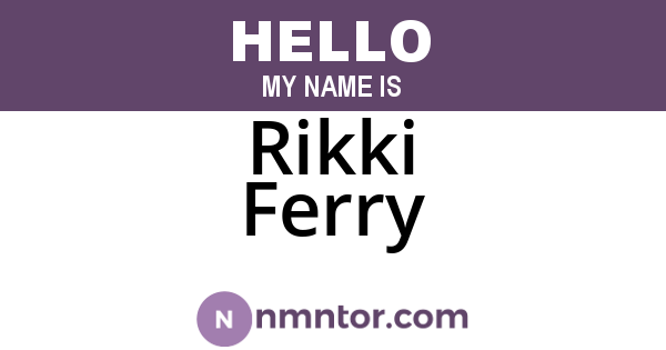 Rikki Ferry