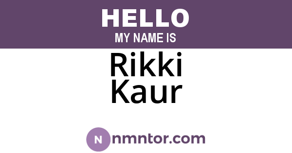 Rikki Kaur