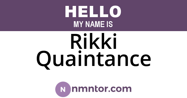 Rikki Quaintance