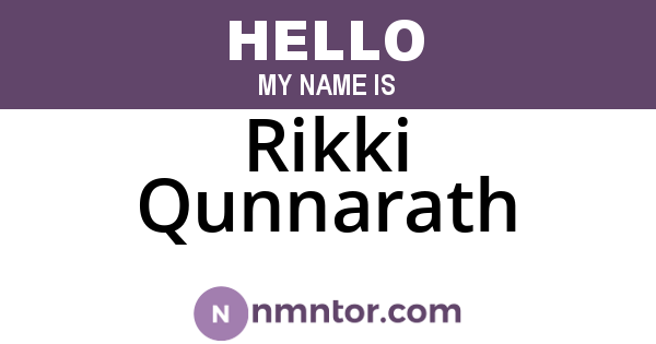Rikki Qunnarath