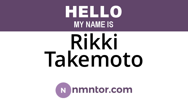 Rikki Takemoto