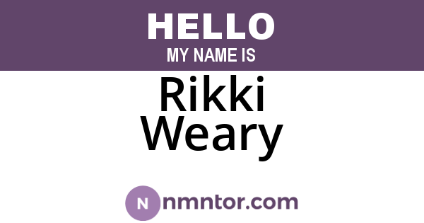 Rikki Weary