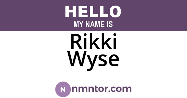 Rikki Wyse