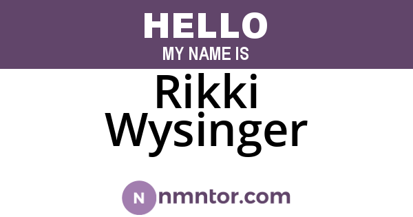 Rikki Wysinger