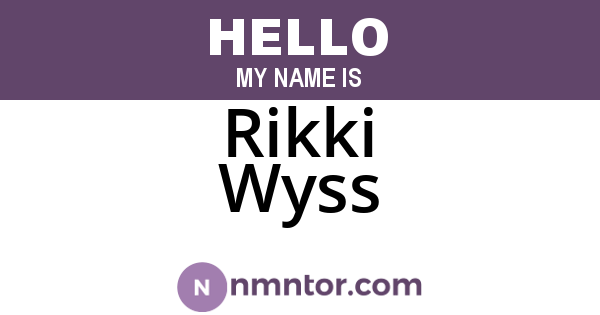 Rikki Wyss