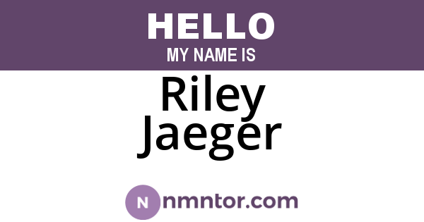 Riley Jaeger
