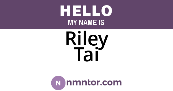 Riley Tai