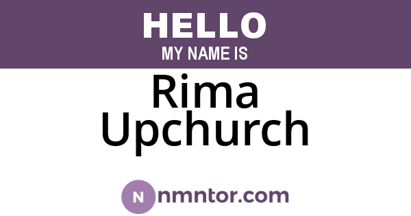 Rima Upchurch