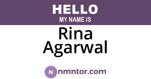 Rina Agarwal