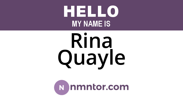 Rina Quayle