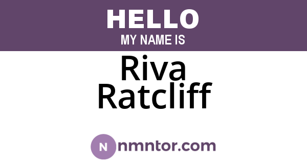 Riva Ratcliff