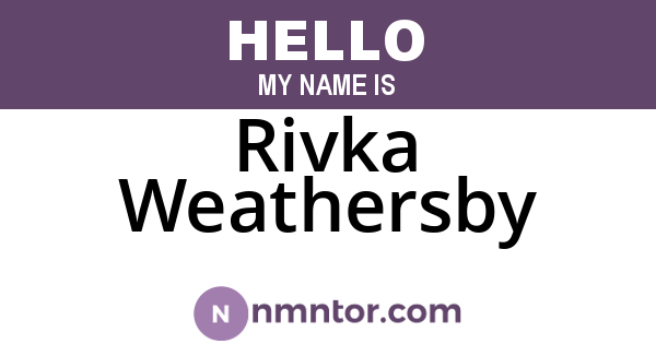 Rivka Weathersby