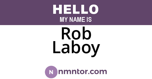 Rob Laboy