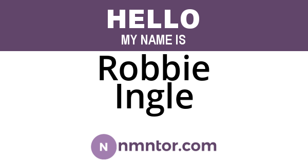 Robbie Ingle