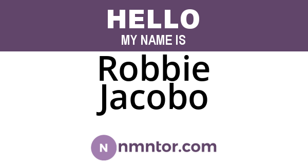 Robbie Jacobo