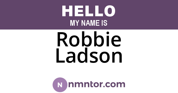 Robbie Ladson