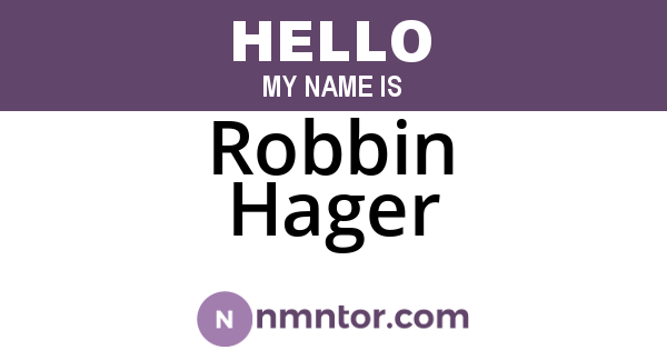 Robbin Hager