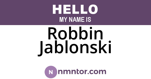 Robbin Jablonski