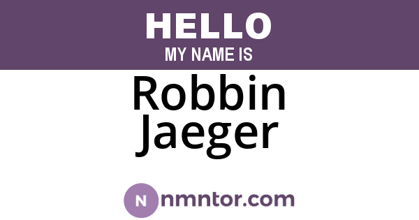Robbin Jaeger