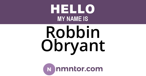 Robbin Obryant