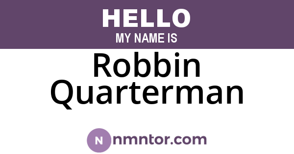 Robbin Quarterman