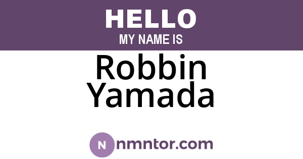 Robbin Yamada