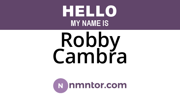 Robby Cambra