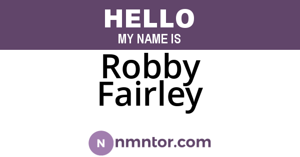 Robby Fairley