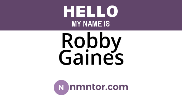 Robby Gaines