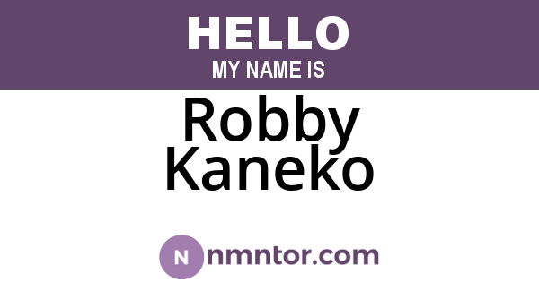 Robby Kaneko
