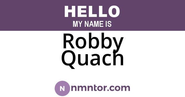 Robby Quach