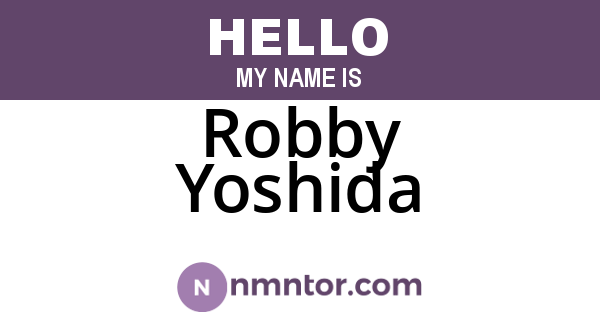 Robby Yoshida
