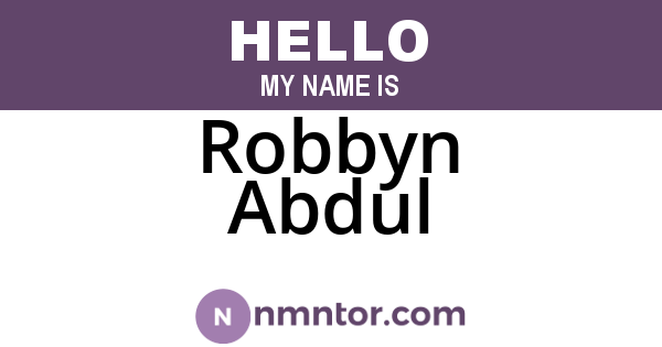 Robbyn Abdul