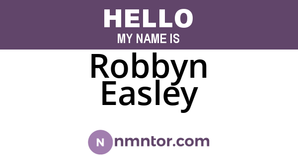 Robbyn Easley