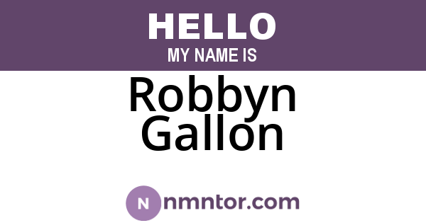 Robbyn Gallon