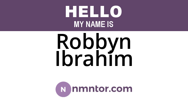 Robbyn Ibrahim